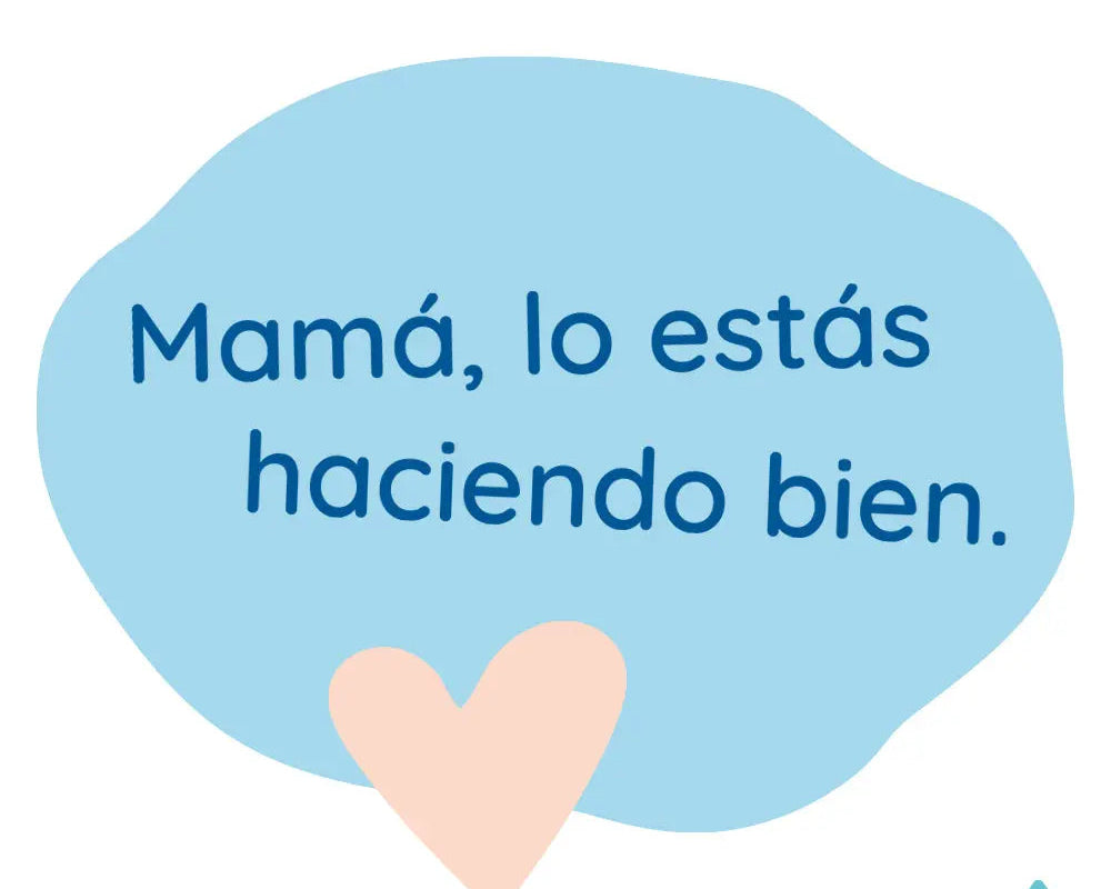 Mamá, lo estás haciendo bien Aqua Baby